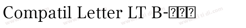 Compatil Letter LT B字体转换
